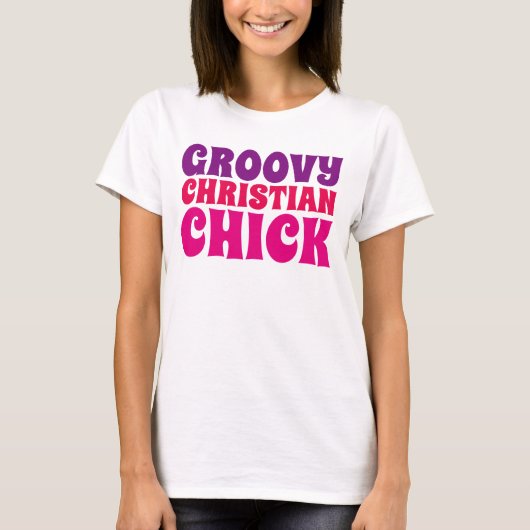 GROOVY CHRISTELIJK CHICK, Dames T-shirts (Voorkant)