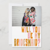 Groovy Colorful Bridesmaid Photo proposal Kaart (Voorkant)