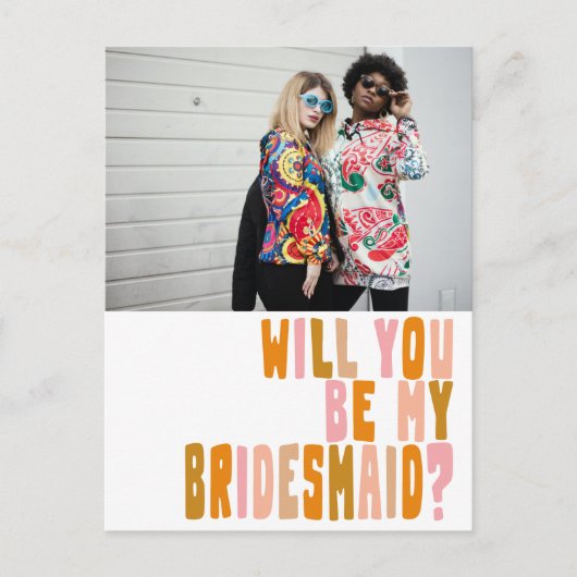 Groovy Colorful Bridesmaid Photo Voorstel Briefkaart (Voorkant)
