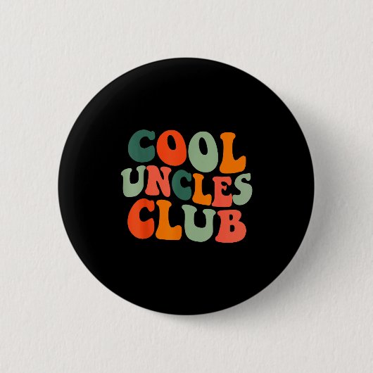 Groovy Cool Uncles Club Funny New Uncle Men Ronde Button 5,7 Cm (Voorkant)
