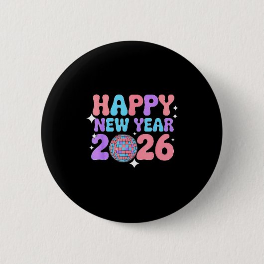 Groovy Cute Happy New Year 2026 Disco Ball  Ronde Button 5,7 Cm (Voorkant)
