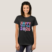 Groovy Cute Happy New Year 2026 Disco Ball  T-shirt (Voorkant volledig)