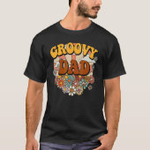 Groovy Dad Retro Matching Family Flowers Papa T-shirt (Voorkant)