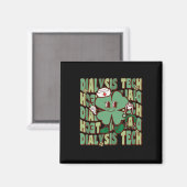 Groovy Dialyse Tech Funny St. Patrick's Dag Dialys Magneet (Voorkant / Achterkant)
