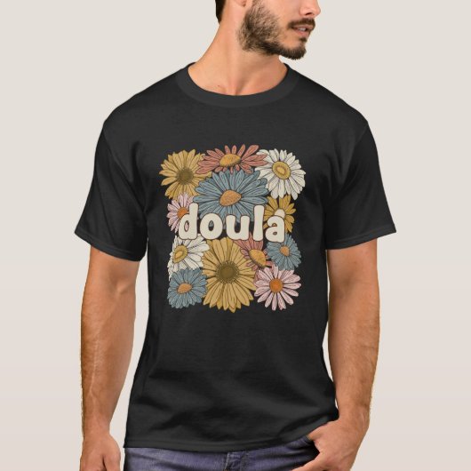 Groovy Doula Bloemen Postpartum Doula T-shirt (Voorkant)