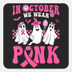 Groovy Draag Roze Borstkanker Warrior Ghost Hallo Vierkante Sticker