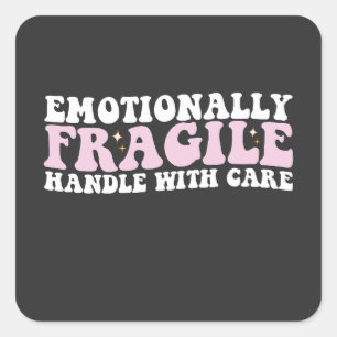 Groovy Emotioneel Breekbaar Voorzichtig Behandelen Vierkante Sticker