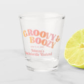 Groovy en Boozy Bachelorette Party Shot Glass Shot Glas (Voorkant)