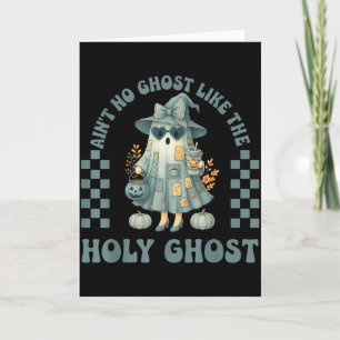 Groovy Er is geen spook zoals de Heilige Geest Chr Kaart