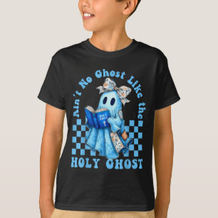 Groovy Er is geen spook zoals de Heilige Geest Chr T-shirt