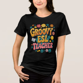 Groovy ESL Teacher – Retro Multicultureel Tweetali Tri-Blend Shirt