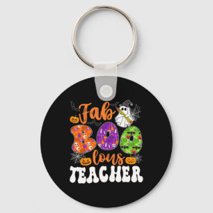 Groovy Fabulous Teacher Halloween Boo Mannen Vrouw Sleutelhanger