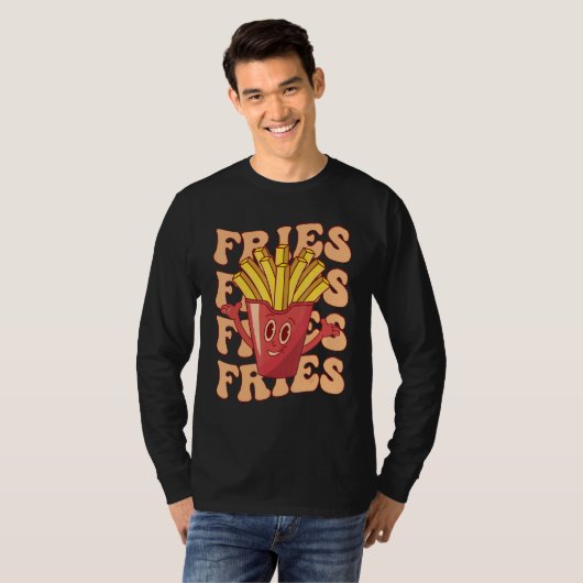Groovy French Fries   Fast Food Potato Fries T-shirt (Voorkant volledig)
