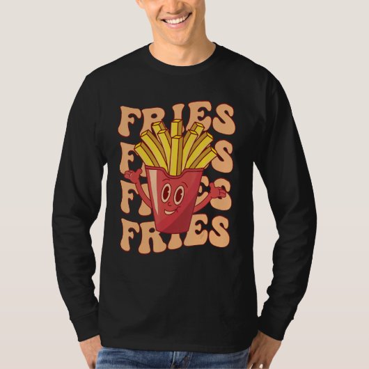 Groovy French Fries   Fast Food Potato Fries T-shirt (Voorkant)