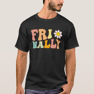 Groovy Fri Nally Daisy Flower A Vrijdag vibes Teac T-shirt