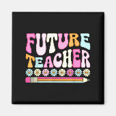 Groovy Future Teacher Student Graduation Teacher I Magneet (Voorkant)