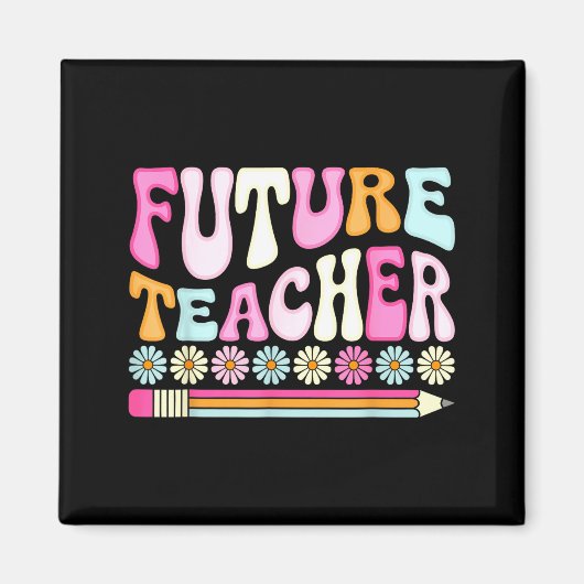 Groovy Future Teacher Student Graduation Teacher I Magneet (Voorkant)