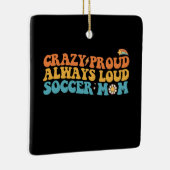 Groovy Gek Trots Altijd Luid Voetbal Moeder Retro Keramisch Ornament (Rechts)