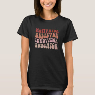Groovy Gelover Motivator Innovator Opvoeder Retro T-shirt