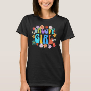 Groovy Girl Retro 70's Style Birthday Funky 1970 T-shirt