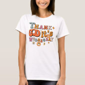 Groovy Godzijdank Het is woensdag 70s Positieve Vi T-shirt (Voorkant)