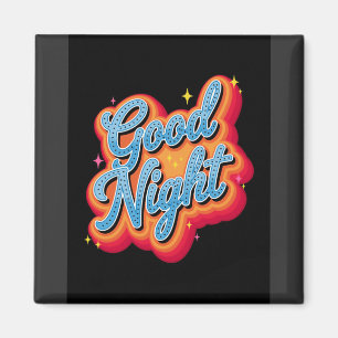 Groovy Goede Nacht Vintage Stijl Citaat Kleding Magneet