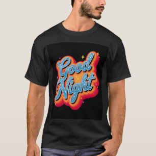 Groovy Good Night Vintage Stijl Citaat Kleding T-shirt