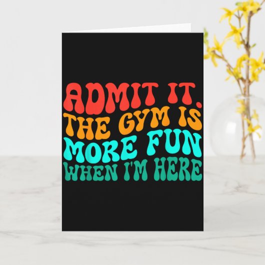 Groovy Grappige Sportzaal Geef Toe De Sportzaal Is Kaart (Gele Bloem)