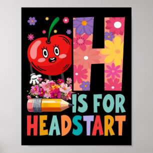 Groovy H is voor Headstart Leuke Ck naar school Poster
