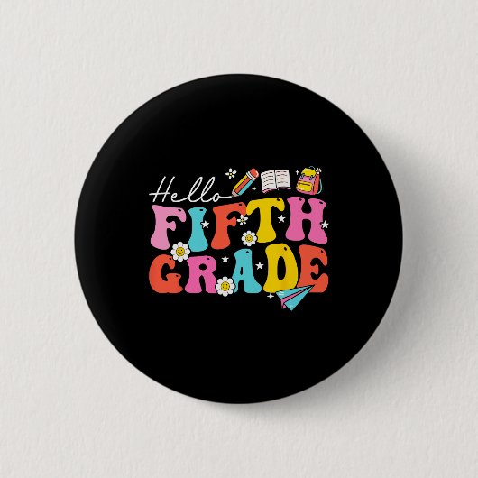 Groovy Hallo Vijfde Klas 5e Klas Terug naar School Ronde Button 5,7 Cm (Voorkant)