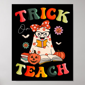 Groovy Halloween Trick of Teach Retro Floral Ghost Poster