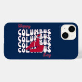 Groovy Happy Christopher Columbus Dag 2023 Case-Mate iPhone Case (Achterkant (horizontaal))