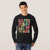 Groovy Happy First Day of 6th Grade Welcome Back t T-shirt (Voorkant volledig)