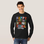 Groovy Happy Last Day Of School Para Life Teacher  T-shirt (Voorkant volledig)