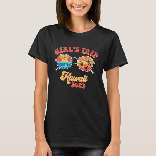 Groovy Hawaii 2023 Girls Trip Sunbril Summer T-shirt (Voorkant)
