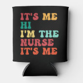 Groovy heeft me hem in de verpleegster zijn me gra blikjeskoeler (Voorkant)