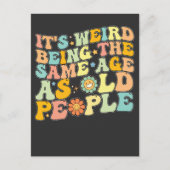 Groovy het is raar om dezelfde leeftijd te hebben uitnodiging briefkaart (Voorkant)