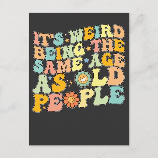 Groovy het is raar om dezelfde leeftijd te hebben uitnodiging briefkaart (Voorkant)