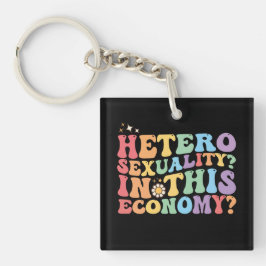 Groovy hetero heteroseksualiteit in deze economie  sleutelhanger
