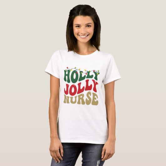 Groovy Holly Jolly Verpleegster Kerstfeest Wit T-shirt (Voorkant volledig)