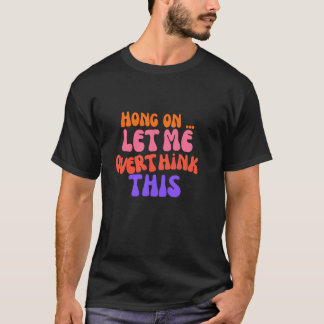 Groovy Hong Kong Laat me deze grappige mam overden T-shirt