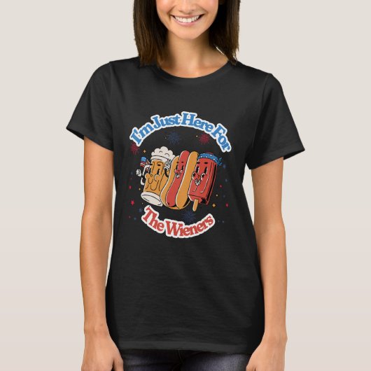 Groovy Hot Dog I'm Just Here For The Wieners 4th o T-shirt (Voorkant)