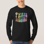 Groovy I HATE BULLIES Retro Stop Bullying Choose K T-shirt (Voorkant)
