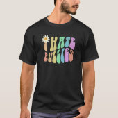 Groovy I HATE BULLIES Retro Stop Bullying Choose K T-shirt (Voorkant)