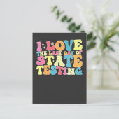 Groovy I Love the last Day of State Testing Test Uitnodiging Briefkaart (Staand voorkant)