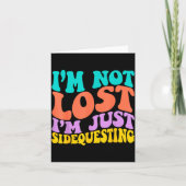 Groovy I’m Not Lost, I’m Just Sidequesting – Funny Kaart (Voorkant)