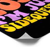 Groovy I’m Not Lost, I’m Just Sidequesting – Funny Poster (Hoek)