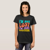 Groovy I’m Not Lost, I’m Just Sidequesting – Funny T-shirt (Voorkant volledig)