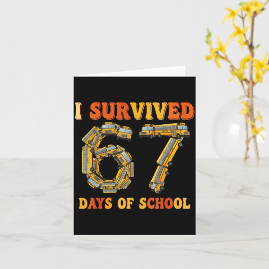 Groovy I Survived 67 Days Of School Funny 67 Meme  Kaart (Gele Bloem)