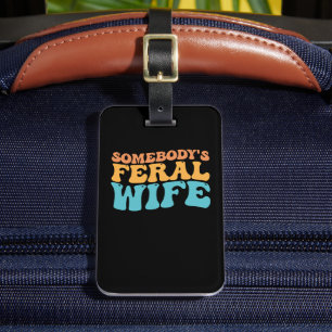 Groovy Iemands Wilde Vrouw Retro Bagagelabel